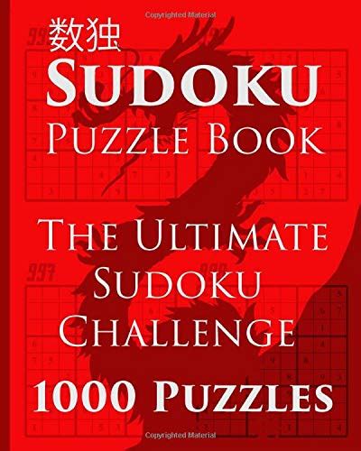 Sudoku Puzzle Book The Ultimate Sudoku Challenge 1000 Puzzles Vol 1 Doc