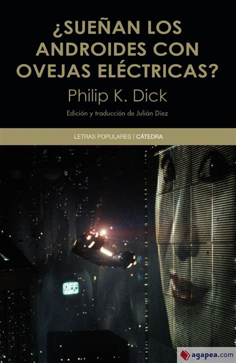 Sueñan los androides con ovejas electricas 1 Do Androids Dream of Electric Sheep Spanish Edition Epub