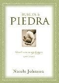 Suelta LA Piedra Dropping Your Rock Spanish Edition Reader