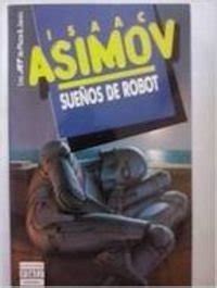 Suenos de robot Spanish Edition PDF