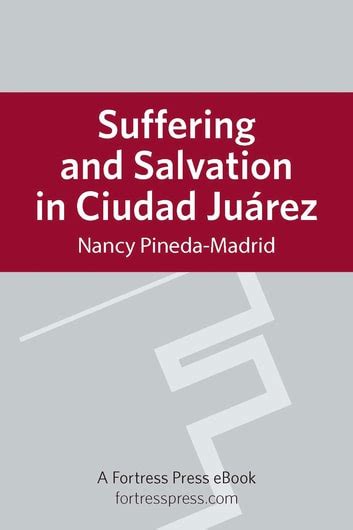 Suffering and Salvation in Cuidad Juarez Doc