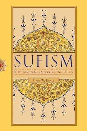 Sufism An Introduction to the Mystical Tradition of Islam 2nd Edition Kindle Editon