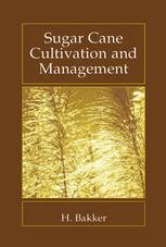 Sugar Cane Cultivation and Management 1st Edition Epub