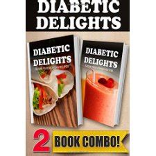 Sugar-Free Grilling Recipes and Sugar-Free On-The-Go Recipes 2 Book Combo Diabetic Delights Reader