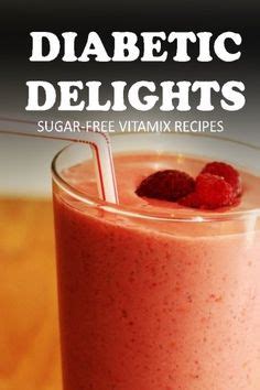 Sugar-Free Vitamix Recipes Diabetic Delights Reader