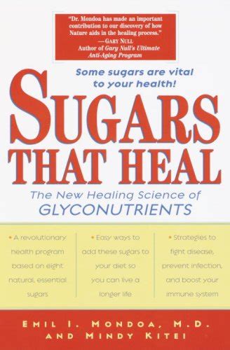 Sugars That Heal: The New Healing Science of Glyconutrients Ebook PDF