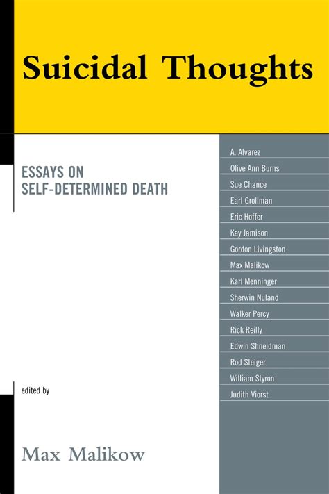 Suicidal Thoughts Essays on Self-Determined Death Doc