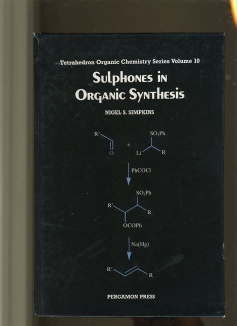 Sulphones in Organic Synthesis Reader