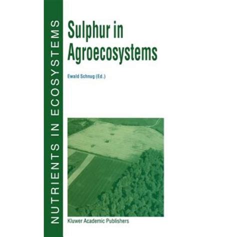 Sulphur in Agroecosystems 1st Edition Kindle Editon