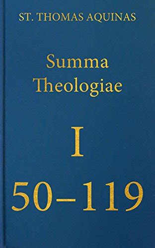 Summa Theologiae Prima Pars 50-119 Latin-English Opera Omnia PDF