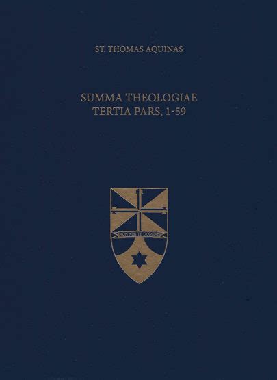 Summa Theologiae Tertia Pars 1-59 Latin-English Opera Omnia PDF
