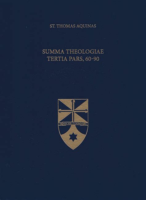 Summa Theologiae Tertia Pars 60-90 Latin-English Opera Omnia Kindle Editon