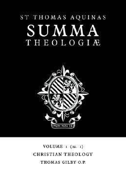 Summa Theologiae Volume 1 Christian Theology 1a 1 v 1 PDF