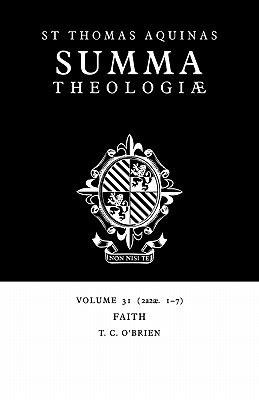 Summa Theologiae Volume 31 Faith 2a2ae 1-7 v 31 Epub