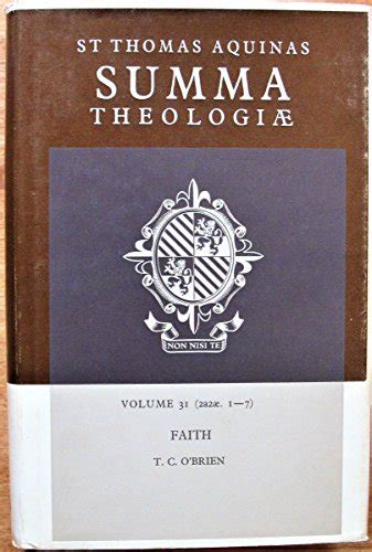 Summa Theologiae Volume 31 Faith 2a2ae 1-7 v 31 Epub