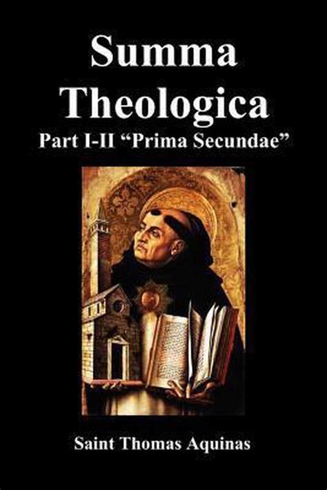 Summa Theologica Part I-II Pars Prima Secundae Epub