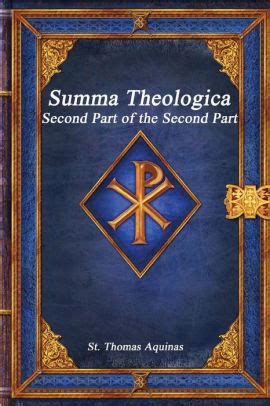 Summa Theologica Second Part of the Second Part QQ 123-89 Volume 4 Kindle Editon