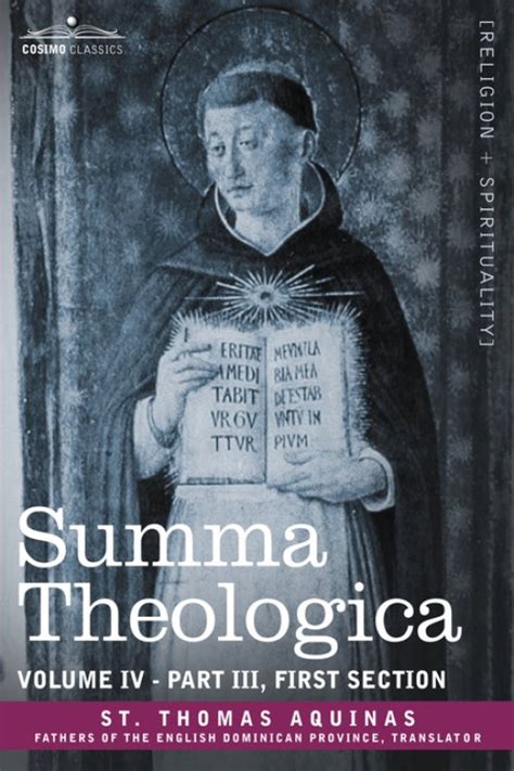 Summa Theologica Volume 4 Part III First Section Reader