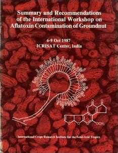 Summary and Recommendations of the International Workshop on Aflatoxin Contamination of Groundnut Epub