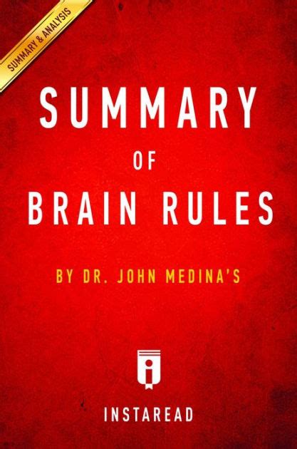 Summary of Brain Rules By Dr John Medina Includes Analysis Doc