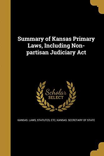 Summary of Kansas Primary Laws Reader