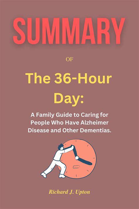 Summary of The 36-Hour Day by Nancy L Mace and Peter V Rabins  Reader