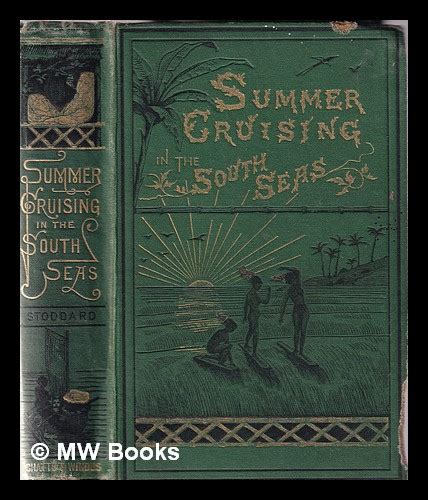 Summer Cruising in the South Seas... Reader