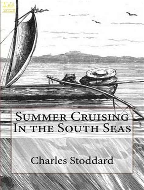 Summer Cruising in the South Seas... Reader