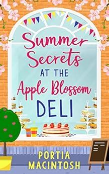 Summer Secrets at the Apple Blossom Deli A laugh out loud feel-good romance perfect for summer Kindle Editon