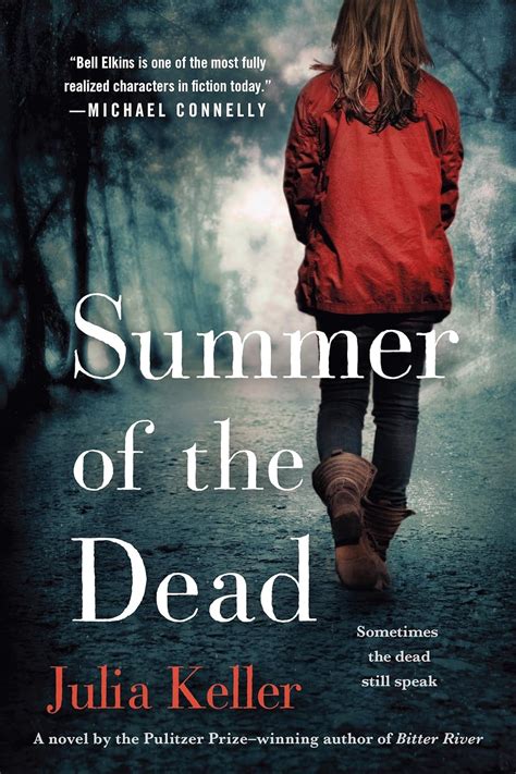 Summer of the Dead A Novel Bell Elkins Novels Reader