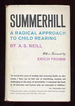 Summerhill A Radical Approach to Child Rearing PDF