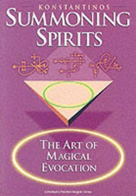 Summoning Spirits The Art of Magical Evocation Epub