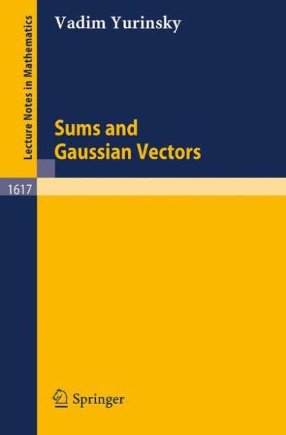 Sums and Gaussian Vectors 1st Edition Kindle Editon