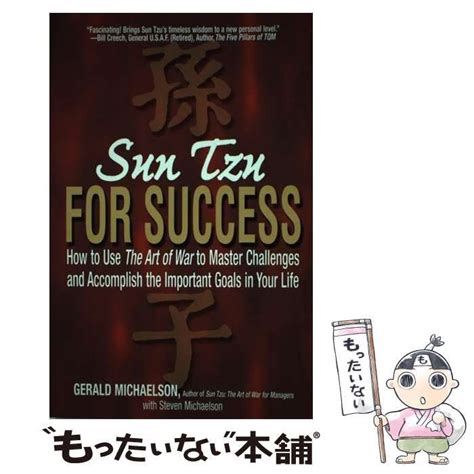 Sun Tzu For Success How to Use the Art of War to Master Challenges and Accomplish the Important Goa Kindle Editon