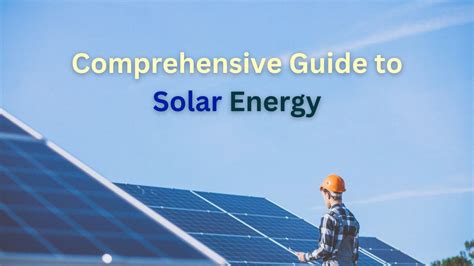 Sun4Daze: A Comprehensive Guide to Harnessing Solar Energy