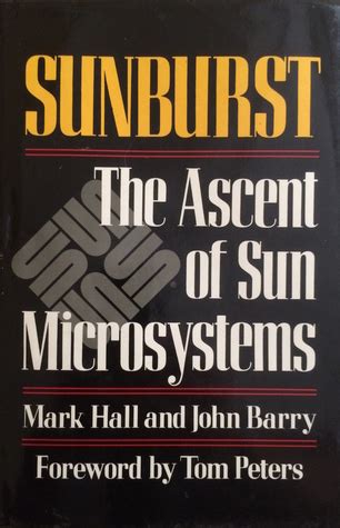 Sunburst The Ascent of Sun Microsystems Kindle Editon