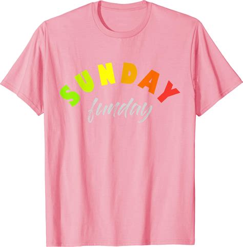 Sunday Funday Shirts: A Fun and Comfortable Way to Show Your Sunday Spirit