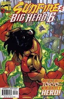 Sunfire and Big Hero Six 3 3 of 3 Kindle Editon