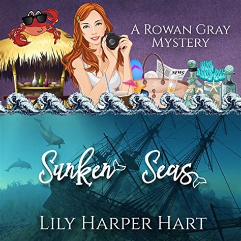 Sunken Seas A Rowan Gray Mystery Volume 4 Reader