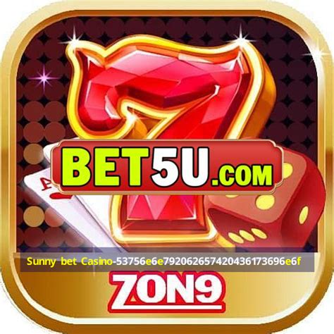 Sunny Bet Casino: O Destino Definitivo para Enriquecimento e Entretenimento de Jogo Online