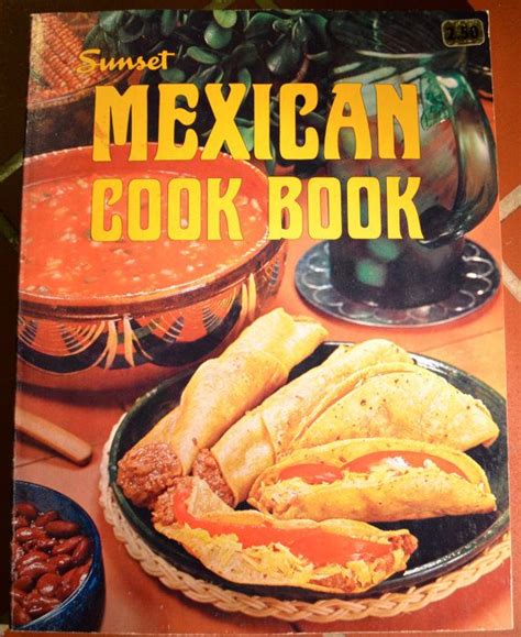 Sunset Mexican Cookbook Ebook PDF