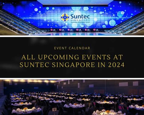 Suntec Event Today: A Comprehensive Guide to the Suntec Convention and Exhibition Centre