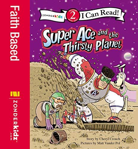 Super Ace and the Thirsty Planet (I Can Read! / Superhero Series) Kindle Editon