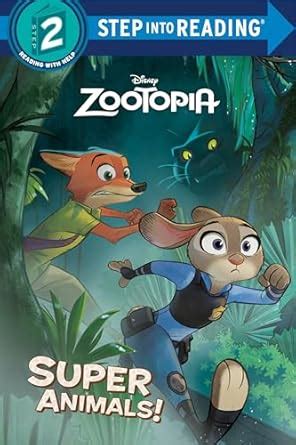 Super Animals Disney Zootopia Step into Reading