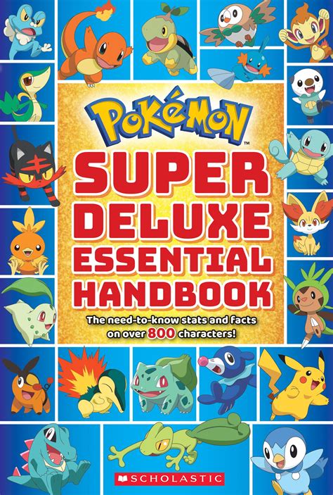 Super Deluxe Essential Handbook PokÃ©mon The Need-to-Know Stats and Facts on Over 800 Characters PDF