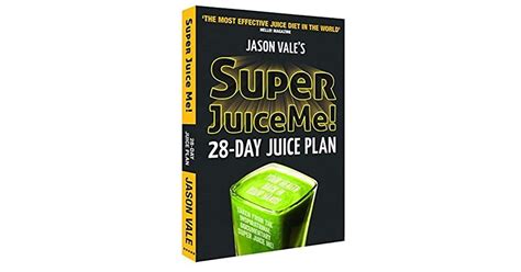 Super Juice Me 28 Day Juice Plan Doc