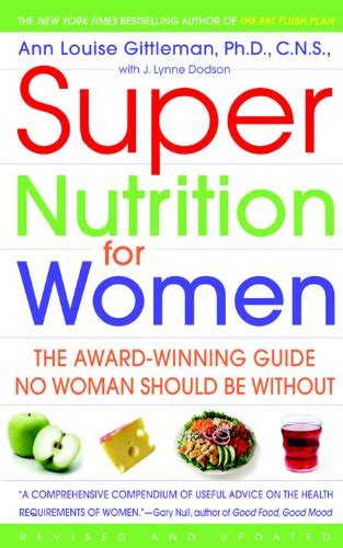 Super Nutrition for Women The Award-Winning Guide No Woman Should Be Without Revised and Updated PDF