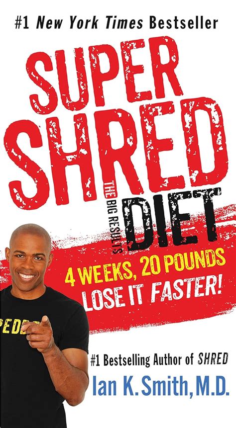 Super Shred The Big Results Diet 4 Weeks 20 Pounds Lose It Faster Reader