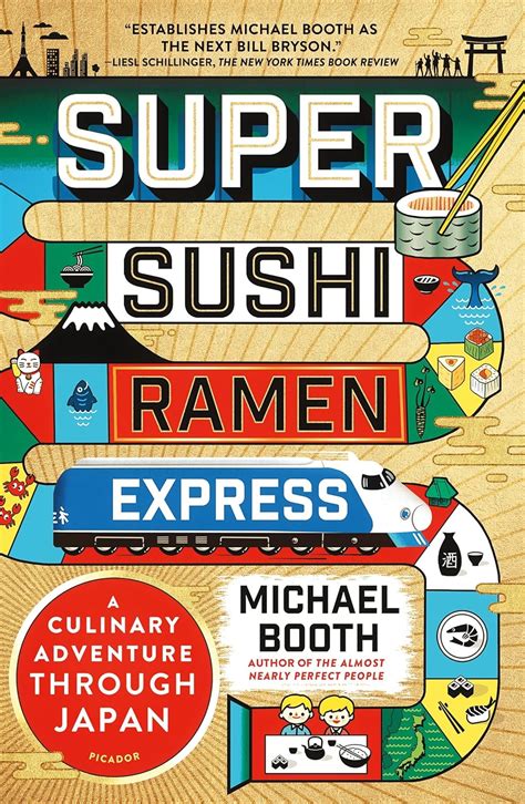 Super Sushi Ramen Express A Culinary Adventure Through Japan Kindle Editon