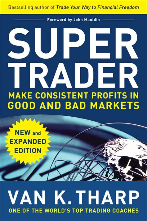 Super Trader Make Consistent Profits in Good and Bad Markets 2nd Expanded Edition Doc